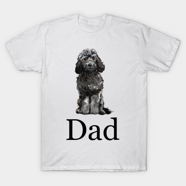 Black Cockapoo Dog Dad, Dog Dad, Dog Daddy, Gift from the Dog, Dog Dad Gift, Dog Dad Present, Dog Daddy Present, Gift for Dog Dad, Present from the Dog T-Shirt by Buttercups and Sunshine